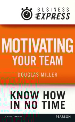 Business Express: Motivating your team