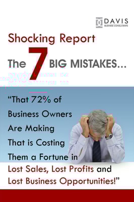 7 BIG Mistakes in Business