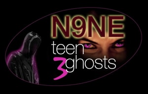 N9NE Teen Ghosts Volume 3