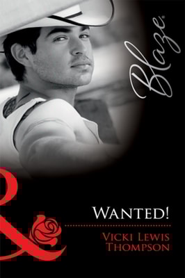 Wanted! (Mills & Boon Blaze)