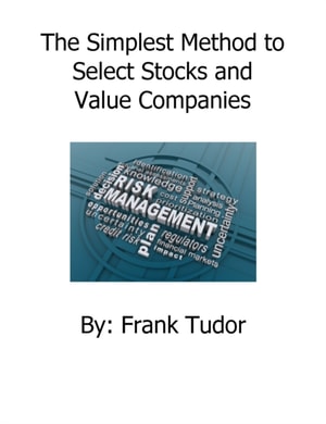 Simplest Method to Select Stocks and Value Companies