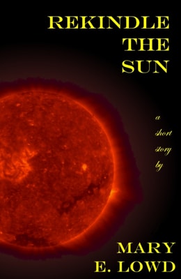 Rekindle the Sun