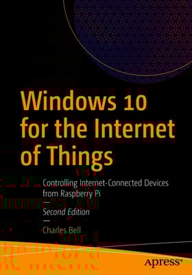 Windows 10 for the Internet of Things