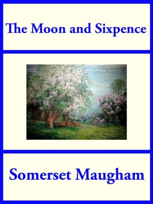 Moon and Sixpence