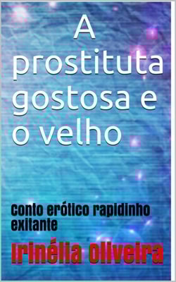 A prostituta e o velho 