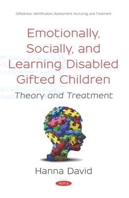 Emotionally, Socially, and Learning Disabled Gifted Children: Theory and Treatment