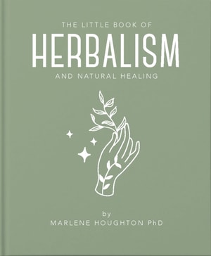 Little Book of Herbalism and Natural Healing