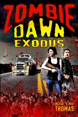 Zombie Dawn Exodus (Zombie Dawn Trilogy, book 2)