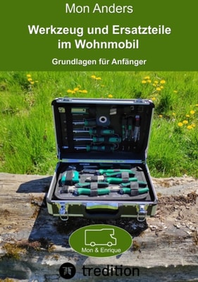 Werkzeug und Ersatzteile im Wohnmobil