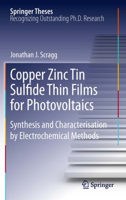 Copper Zinc Tin Sulfide Thin Films for Photovoltaics