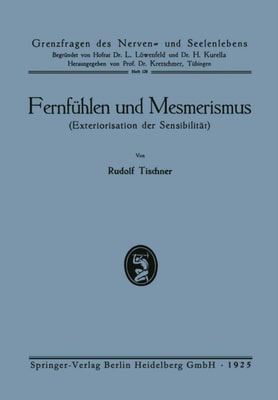 Fernfühlen und Mesmerismus