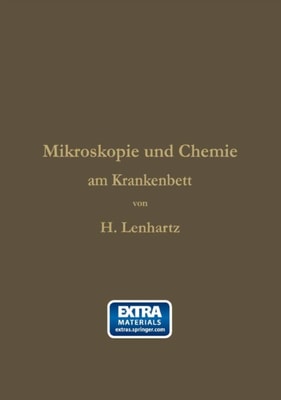 Mikroskopie und Chemie am Krankenbett