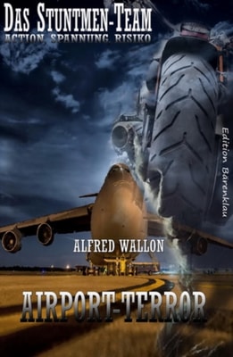 Airport-Terror (Das Stuntman-Team)