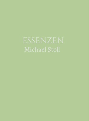 ESSENZEN Grün  (3. Jahresband)