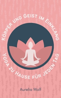Körper und Geist im Einklang