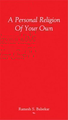 Personal Religion Of Your Own