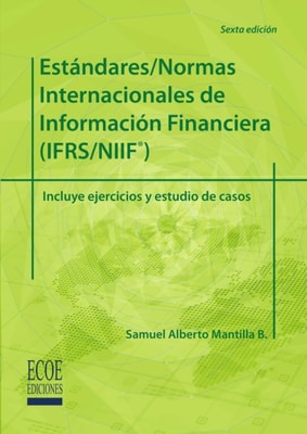 Estándares/Normas internacionales de información financiera (IFRS/NIIF) - 6ta edición