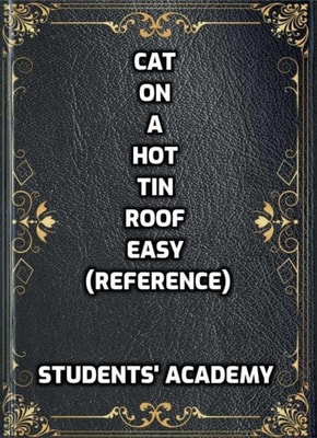 Cat on a Hot Tin Roof Made Easy (Reference) Detail