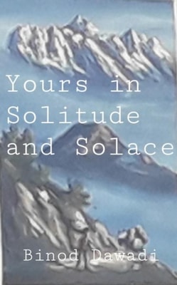 Yours in Solitude and Solace