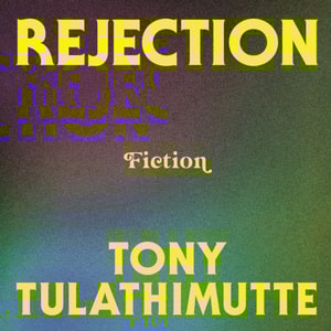 Rejection