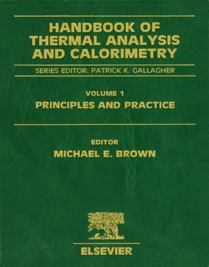 Handbook of Thermal Analysis and Calorimetry