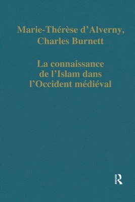 La connaissance de l'Islam dans l'Occident medieval