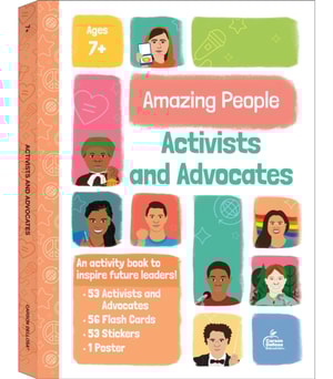 Amazing People: Activists and Advocates
