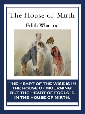 House of Mirth