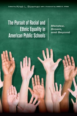 Pursuit of Racial and Ethnic Equality in American Public Schools