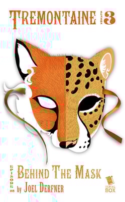 Behind the Mask (Tremontaine Season 3 Episode 8)