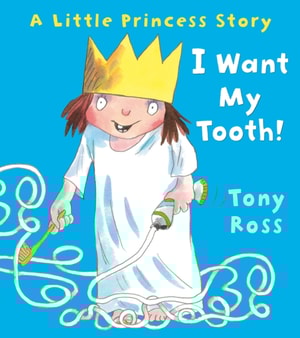 I Want My Tooth!