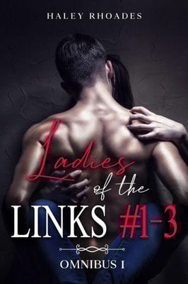 Ladies of the Links - Omnibus #1
