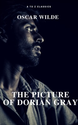 Picture of Dorian Gray (Free AudioBook) (A to Z Classics)