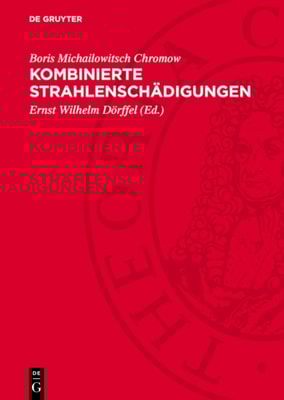 Kombinierte Strahlenschädigungen