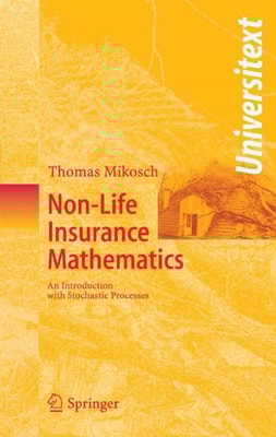 Non-Life Insurance Mathematics