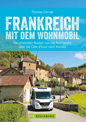 Frankreich mit dem Wohnmobil