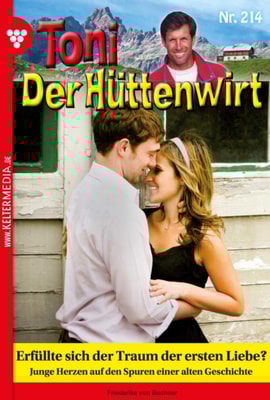 Erfüllte sich der Traum der ersten Liebe?