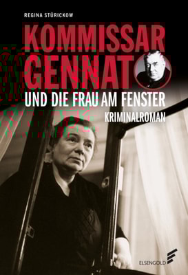 Kommissar Gennat und die Frau am Fenster