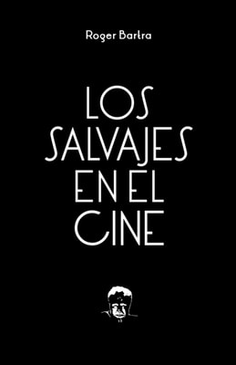 Los salvajes en el cine