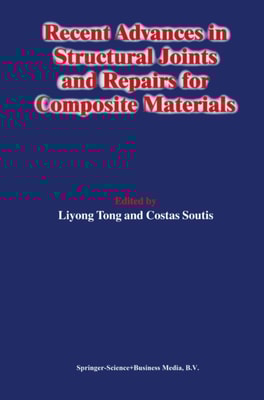 Recent Advances in Structural Joints and Repairs for Composite Materials