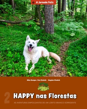 Happy nas Florestas