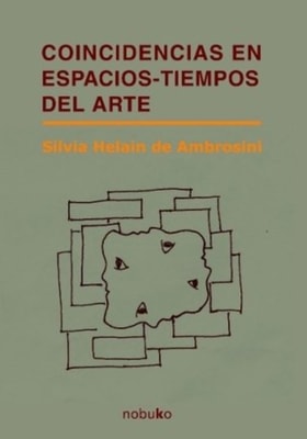 Coincidencias en espacios-tiempo del arte