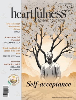 Heartfulness Magazine - November 2023 (Volume 8, Issue 11)