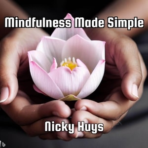 Mindfulness Made Simple
