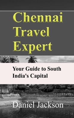 Chennai Travel Expert: Your Guide to South India's Capital