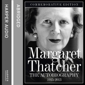Margaret Thatcher: The Autobiography