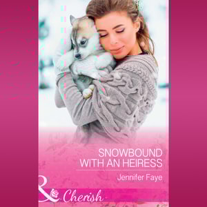 Snowbound With An Heiress