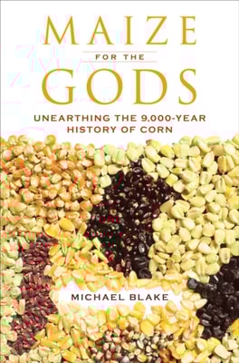 Maize for the Gods