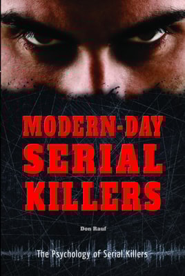 Modern-Day Serial Killers