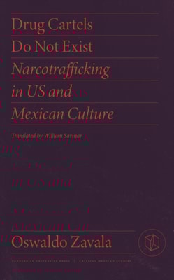 Drug Cartels Do Not Exist